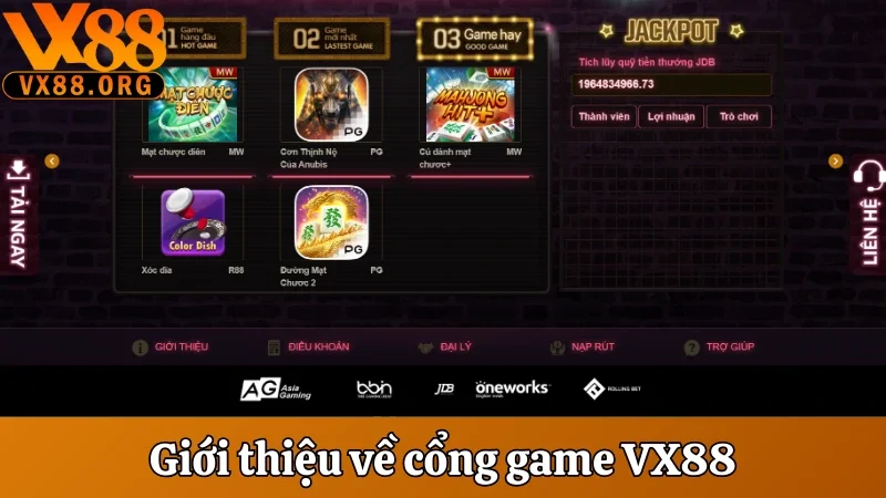 VX88 | Trang Game Xanh Chín Trả Thưởng Lớn Nhất Việt Nam 24 Giới thiệu về cổng game VX88