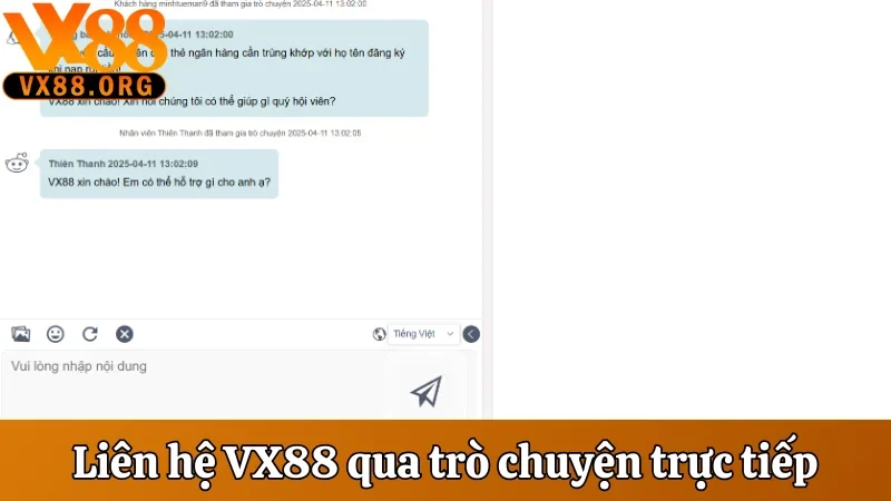 Liên Hệ VX88 - Hướng Dẫn Đầy Đủ Để Liên Hệ Nhanh, 24/7 1 Liên hệ VX88 nhanh qua trò chuyện trực tiếp
