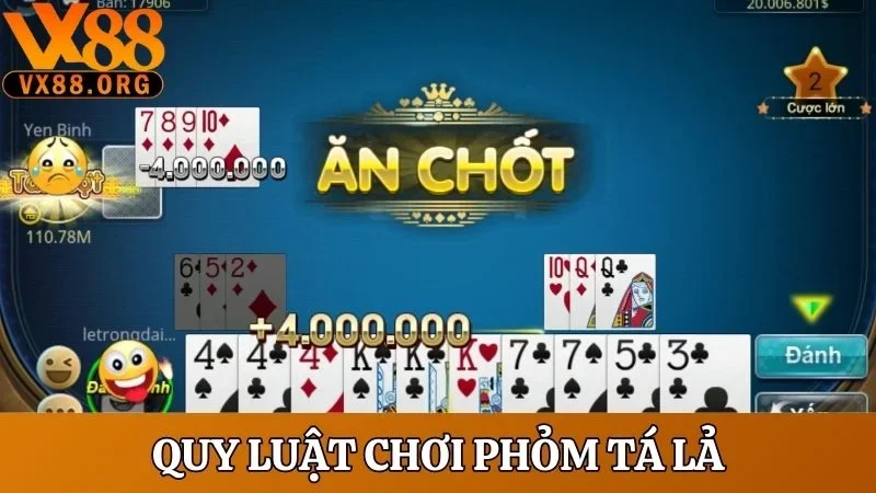Phỏm Tá Lả - Game Đỏ Đen Truyền Thống Dễ Thắng Nhất 2025 3 Toàn bộ quy luật chơi game bài phỏm tá lả VX88