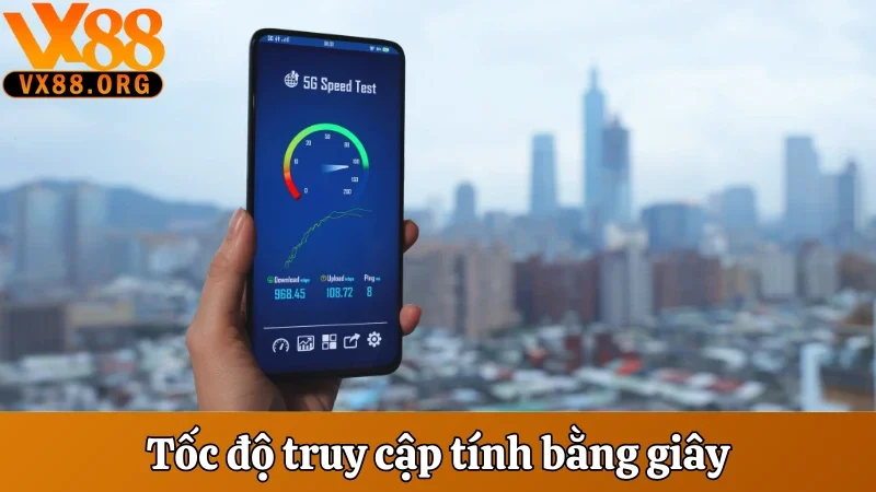VX88 | Trang Game Xanh Chín Trả Thưởng Lớn Nhất Việt Nam 27 Tốc độ truy cập tính bằng giây